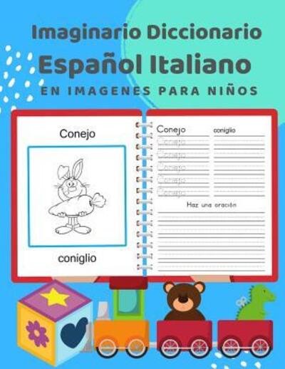 Cover for Idioma Profesional · Imaginario Diccionario Espanol Italiano En Imagenes Para Ninos (Taschenbuch) (2019)