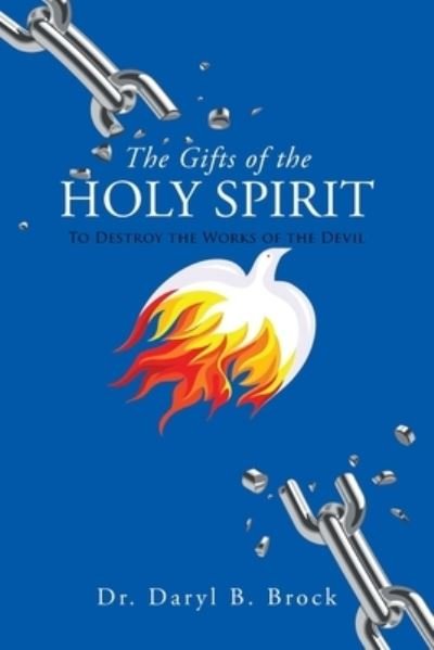 Cover for Daryl B. Brock · Gifts of the Holy Spirit (Book) (2021)