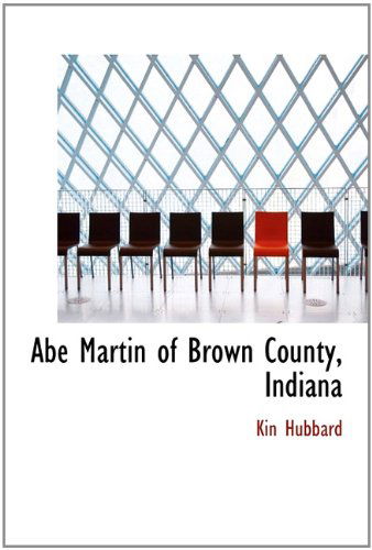 Cover for Kin Hubbard · Abe Martin of Brown County, Indiana (Pocketbok) (2009)