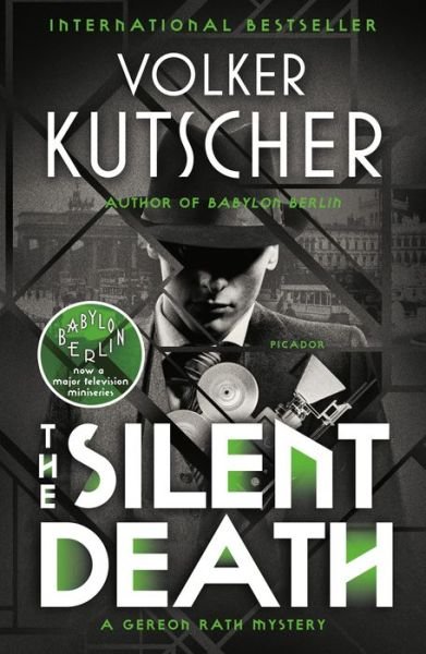 Cover for Volker Kutscher · The Silent Death: A Gereon Rath Mystery - Gereon Rath Mystery Series (Paperback Bog) (2018)
