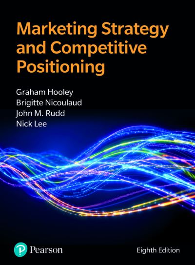 Cover for Graham Hooley · Marketing Strategy and Competitive Positioning (Paperback Book) (2024)