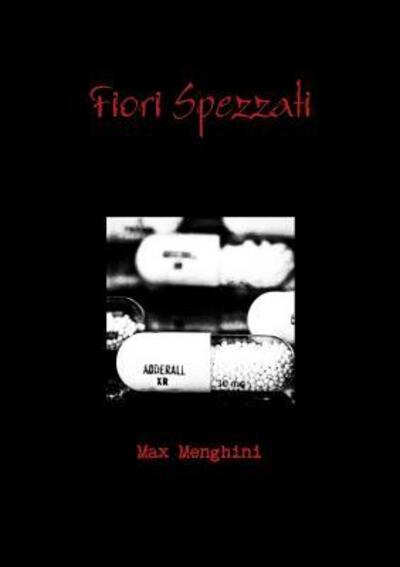 Cover for Max Menghini · Fiori Spezzati (Paperback Book) (2016)