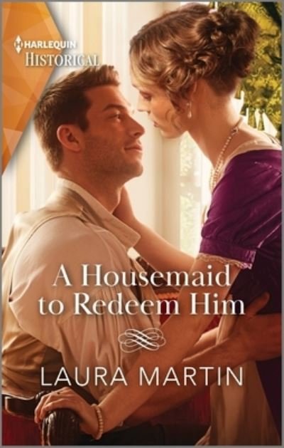 Cover for Laura Martin · Housemaid to Redeem Him (Book) (2024)
