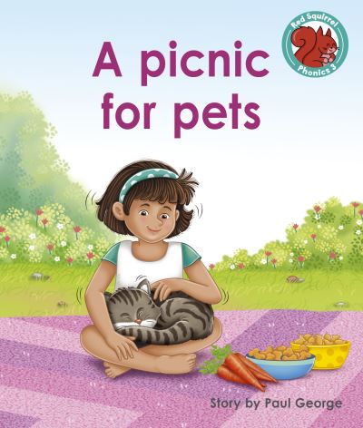 Cover for Paul George · A picnic for pets - Red Squirrel Phonics Level 3 Set 2 (Paperback Book) (2022)