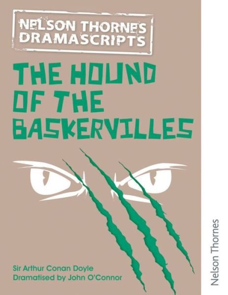 Oxford Playscripts: The Hound of the Baskervilles - John O'Connor - Bøger - Oxford University Press - 9781408520017 - 20. december 2012