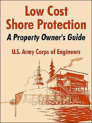 Cover for U.s. Army Corps of Engineers · Low Cost Shore Protection: a Property Owner's Guide (Paperback Book) (2004)