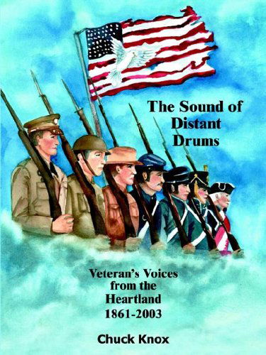 The Sound of Distant Drums - Chuck Knox - Książki - AuthorHouse - 9781418488017 - 27 kwietnia 2005