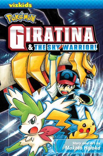Cover for Makoto Hijioka · Pokemon: Giratina &amp; the Sky Warrior! - Pokemon the Movie (Manga) (Paperback Book) [Viz Kids edition] (2009)