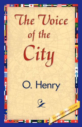 Cover for O'henry · The Voice of the City (Paperback Book) (2007)