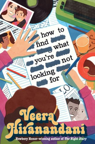 How to Find What You're Not Looking for - Veera Hiranandani - Books - Gale, a Cengage Group - 9781432897017 - July 17, 2022