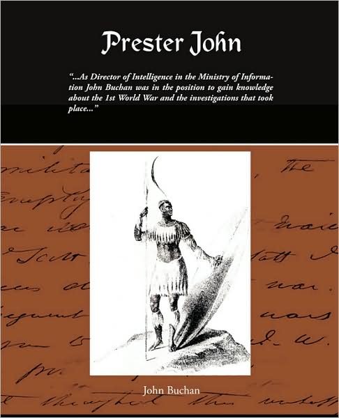 Prester John - John Buchan - Kirjat - Book Jungle - 9781438501017 - torstai 28. elokuuta 2008