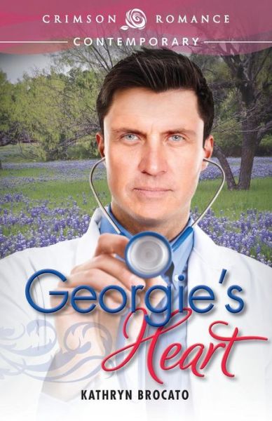 Cover for Kathryn Brocato · Georgie's Heart (Paperback Book) (2014)