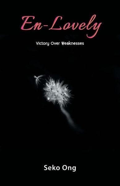 Cover for Seko Ong · En-Lovely: Victory Over Weaknesses (Pocketbok) (2014)