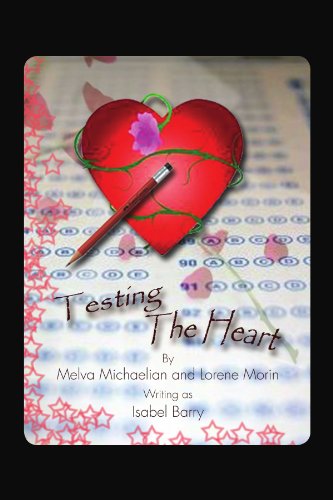 Cover for Lorene Morin · Testing the Heart (Paperback Book) (2010)