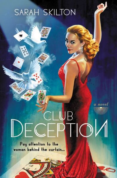 Cover for Sarah Skilton · Club Deception (Paperback Book) (2017)