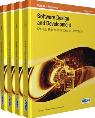 Cover for Irma · Software Design and Development: Concepts, Methodologies, Tools, and Applications (Hardcover Book) [Four Volumes edition] (2013)