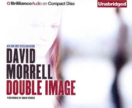 Cover for David Morrell · Double Image (Hörbuch (CD)) [Unabridged edition] (2014)