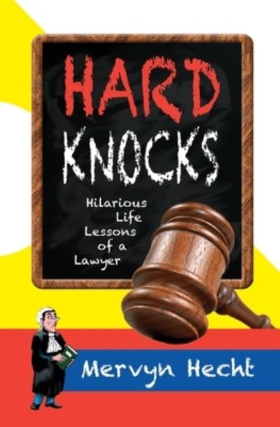 Cover for Mervyn L Hecht · Hard Knocks (Paperback Book) (2012)