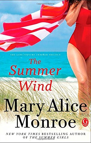 Cover for Mary Alice Monroe · The Summer Wind - Lowcountry Summer (Paperback Book) (2014)