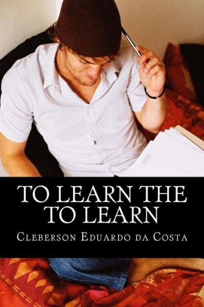 Cover for Cleberson Eduardo Da Costa · To Learn the to Learn (Pocketbok) (2012)