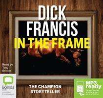 Cover for Dick Francis · In the Frame (Audiobook (MP3)) [Unabridged edition] (2014)