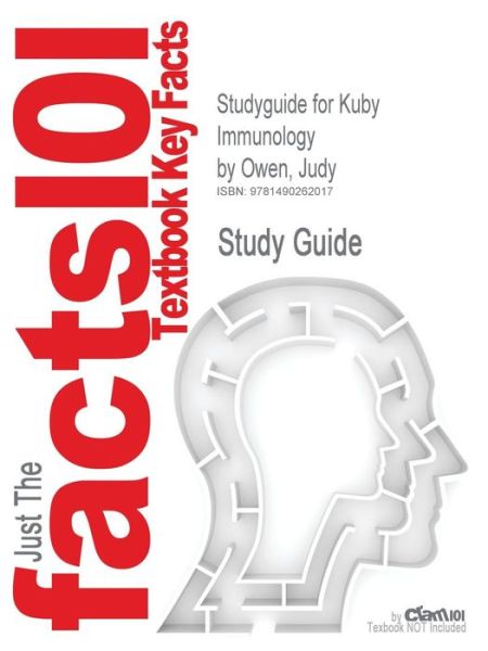 Cover for Cram101 Textbook Reviews · Studyguide for Kuby Immunology by Owen, Judy, Isbn 9781429219198 (Paperback Book) (2017)