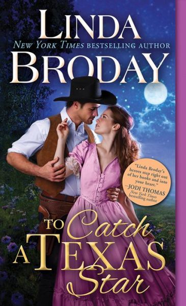 Cover for Linda Broday · To Catch a Texas Star - Texas Heroes (Paperback Book) (2018)