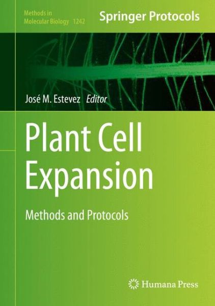 Cover for Jose Estevez · Plant Cell Expansion: Methods and Protocols (Hardcover Book) (2014)