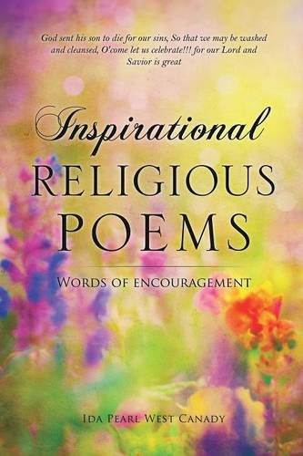 Cover for Ida Pearl West Canady · Inspirational Religious Poems (Paperback Book) (2014)