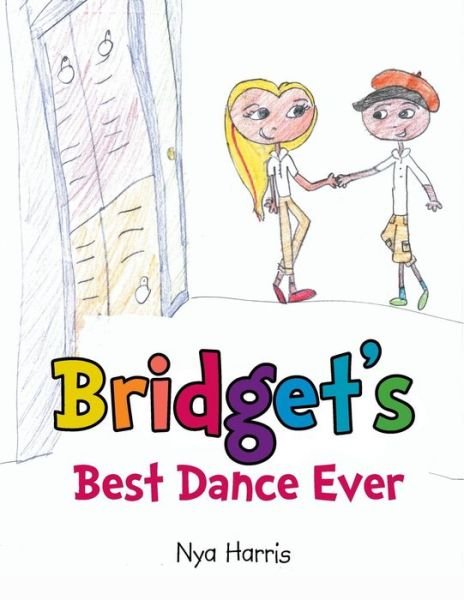 Cover for Nya Harris · Bridget's Best Dance Ever (Paperback Bog) (2014)
