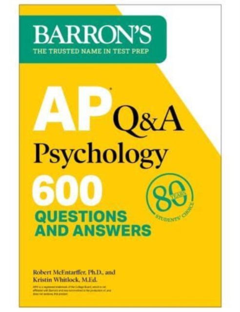 AP Q&A Psychology, Second Edition: 600 Questions and Answers - Barron's AP Prep - Robert McEntarffer - Books - Kaplan Publishing - 9781506288017 - August 31, 2023