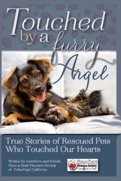 Cover for Chelley Kitzmiller · Touched By A Furry Angel (Paperback Book) (2015)