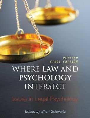 Cover for Where Law and Psychology Intersect: Issues in Legal Psychology (Paperback Book) [Revised First edition] (2015)