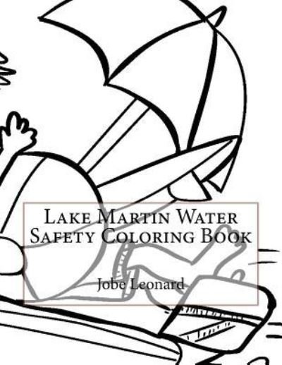 Cover for Jobe Leonard · Lake Martin Water Safety Coloring Book (Paperback Book) (2016)