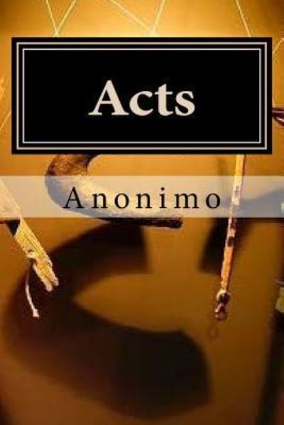 Cover for Anonimo · Acts (Pocketbok) (2016)