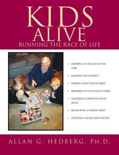 Cover for Ph D Allan G Hedberg · Kids Alive (Paperback Book) (2016)
