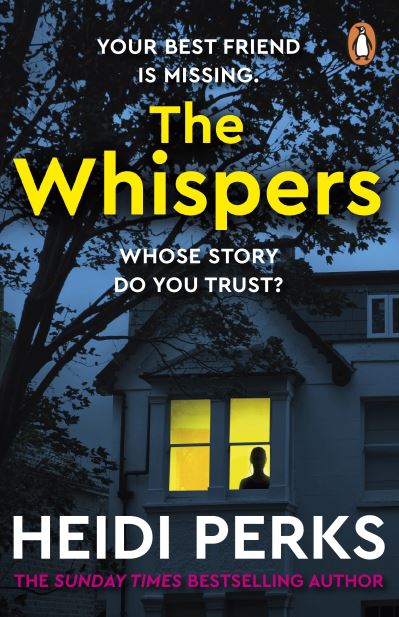 Cover for Heidi Perks · The Whispers: The new impossible-to-put-down thriller from the bestselling author (Taschenbuch) (2022)