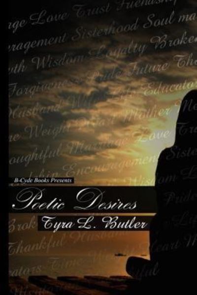 Cover for Tyra Lashalle Butler · Poetic Desires (Paperback Bog) (2016)