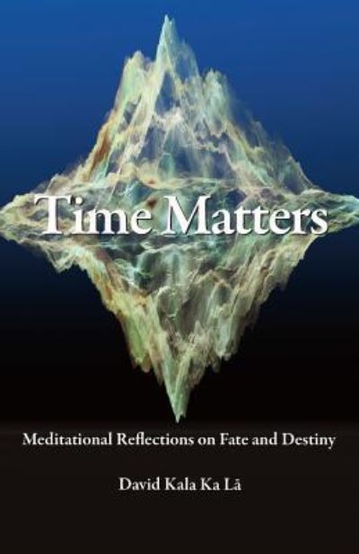 Cover for David Kala Ka La · Time Matters (Paperback Book) (2016)