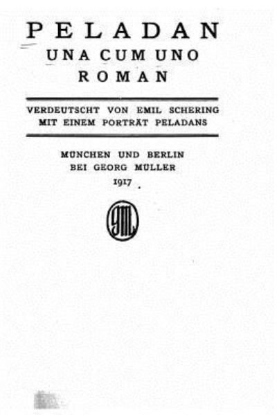 Cover for Josephin Peladan · Una Cum Uno, Roman (Paperback Book) (2016)