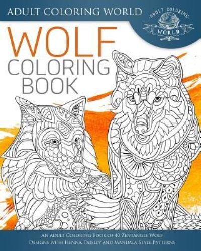 Cover for Adult Coloring World · Wolf Coloring Book (Pocketbok) (2016)