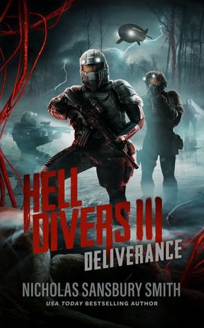 Hell Divers III: Deliverance - Nicholas Sansbury Smith - Książki - Blackstone Publishing - 9781538588017 - 4 września 2018