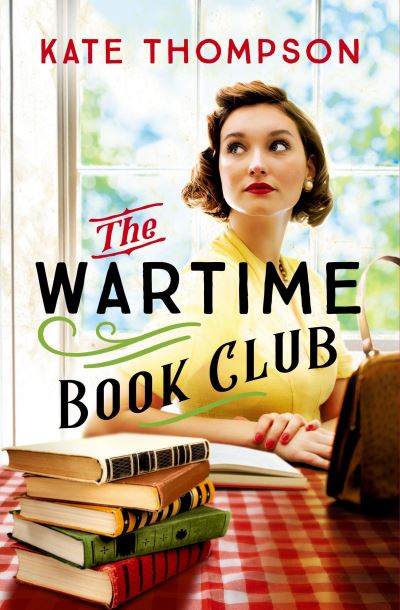 Cover for Kate Thompson · Wartime Book Club (Book) (2024)