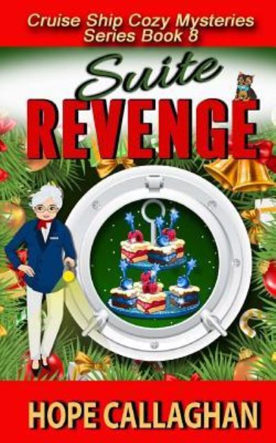 Cover for Hope Callaghan · Suite Revenge (Paperback Book) (2016)