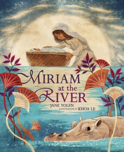 Cover for Jane Yolen · Miriam at the River (Buch) (2020)