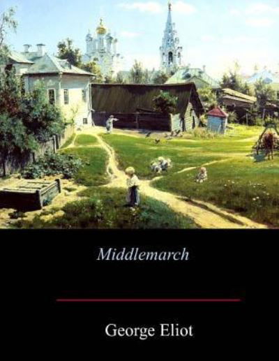 Cover for George Eliot · Middlemarch (Paperback Bog) (2017)