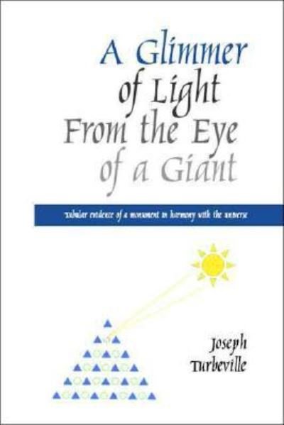 Cover for Joseph Turbeville · A Glimmer of Light From the Eye of a Giant: (Spiral Book) (2007)