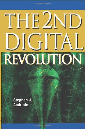 Cover for Stephen J. Andriole · The 2nd Digital Revolution (Inbunden Bok) (2005)