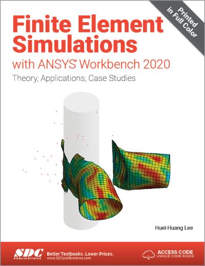 Cover for Huei-Huang Lee · Finite Element Simulations with ANSYS Workbench 2020 (Paperback Book) (2020)