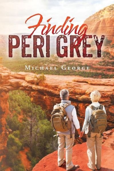 Cover for George Michael · Finding Peri Grey (Paperback Bog) (2019)